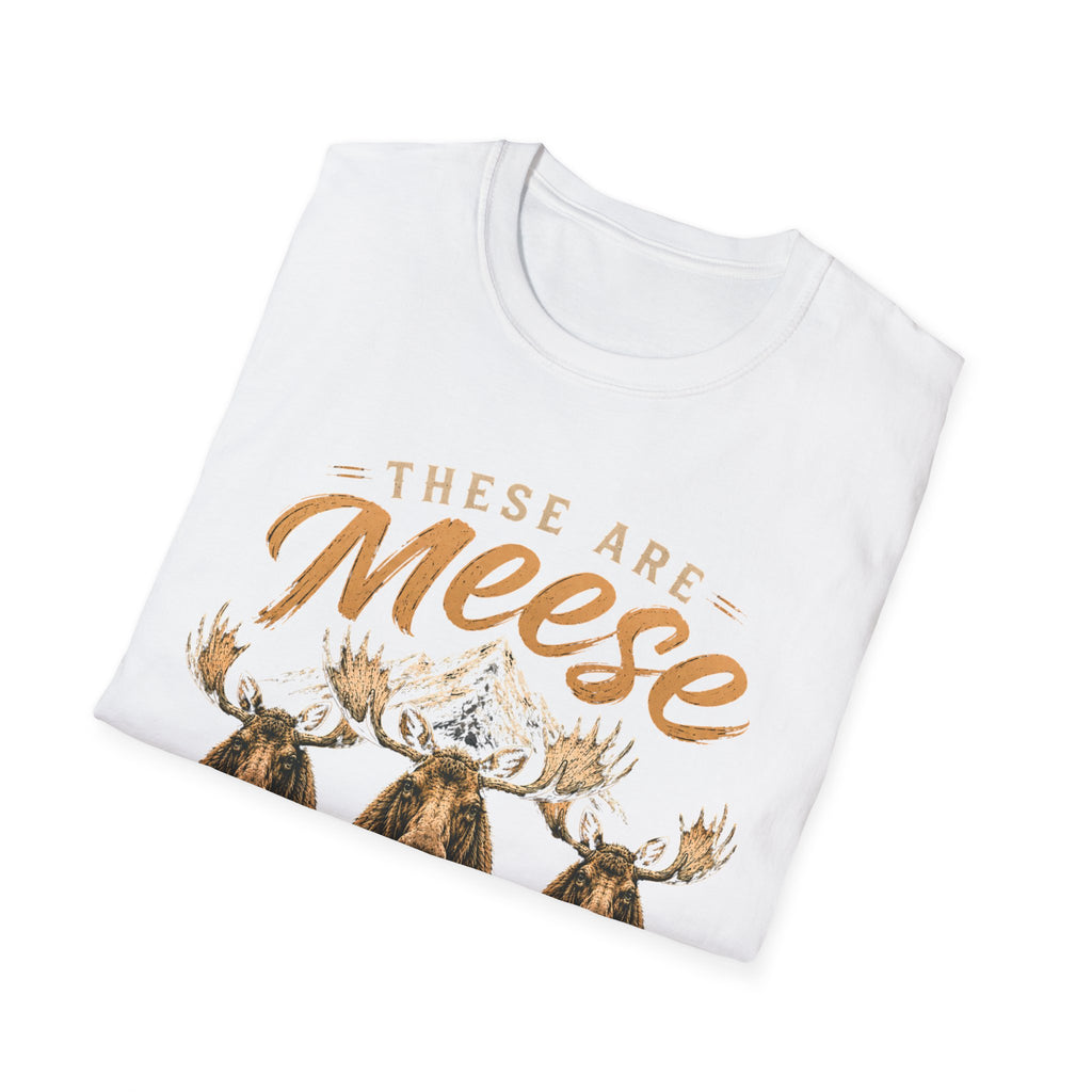 Meese not Moose's T-Shirt
