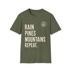 Rain. Pines. Mountains. Repeat T-Shirt