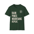 Rain. Pines. Mountains. Repeat T-Shirt