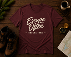 Escape Often T-Shirt