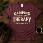 Camping is Cheaper than Therapy T-Shirt