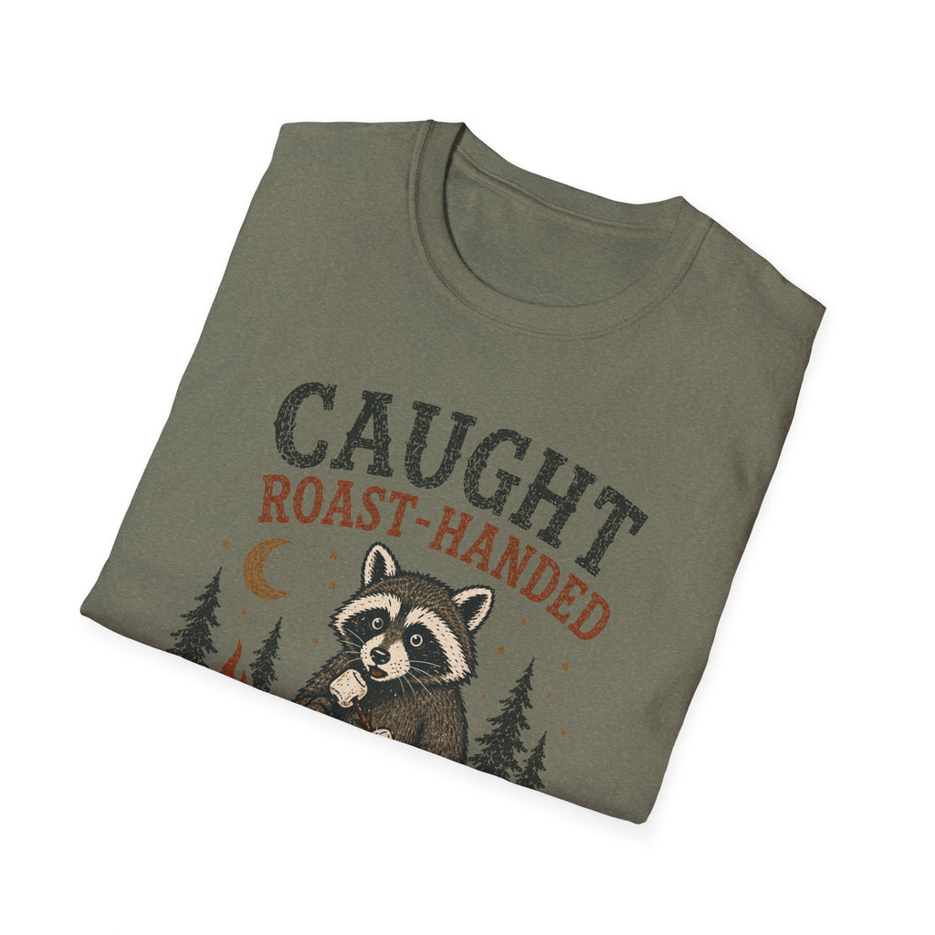 Caught Roast Handed Raccoon T-Shirt