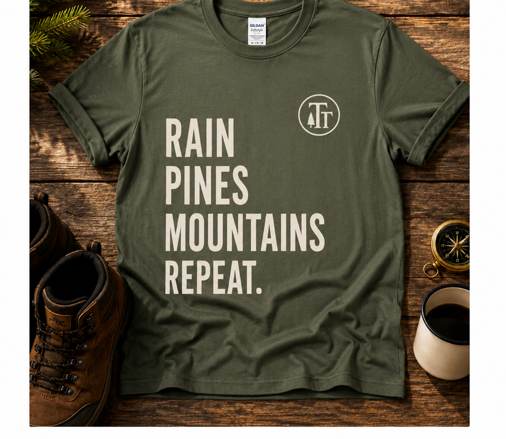 Rain. Pines. Mountains. Repeat T-Shirt