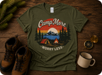 Camp More Worry Less T-Shirt