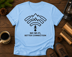No WiFi Better Connection T-Shirt