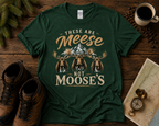 Meese not Moose's T-Shirt